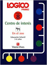 E.I.-LOGICO PRIMO. EN EL ZOO (CENTROS DE INTERES)