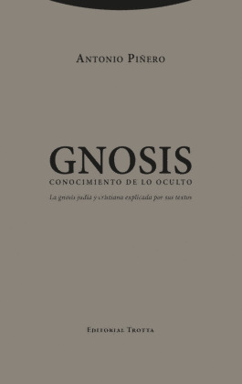 GNOSIS. CONOCIMIENTO DE LO OCULTO