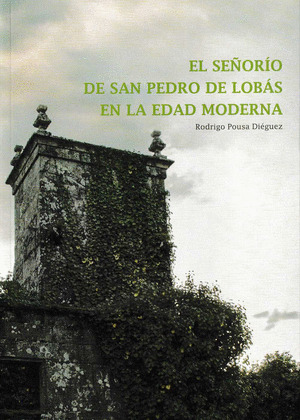 EL SEÑORIO DE LOBAS EN LA EDAD MODERNA