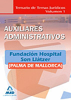 AUXILIARES ADMINISTRATIVOS DE LA FUNDACIÓN HOSPITAL SON LLÀTZER (PALMA DE MALLOR