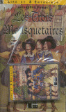 LES TROIS MOUSQUETAIRES