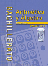 CUAD MATEMATICAS 1ºBACH Nº1 ARITMETICA Y ALGEBRA