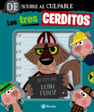 DESCUBRE AL CULPABLE: LOS TRES CERDITOS