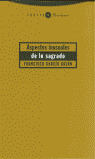 ASPECTOS INUSUALES DE LO SAGRADO