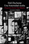 DALÍ-DUCHAMP. UNA FRATERNIDAD OCULTA