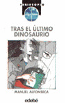 TRAS EL ULTIMO DINOSAURIO