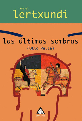 LAS ULTIMAS SOMBRAS