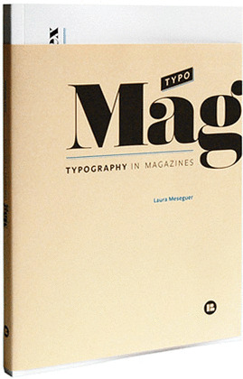 TYPOMAG - TYPOGRAPHY IN MAGAZINES