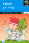 ESTRELLA Y EL MAGO