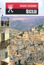 SICILIA (GUIAS OCEANO. 2010)