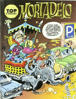 TOP COMIC MORTADELO, 034: EL DOS DE MAYO. LOS SOBRINETES (Y MAS=