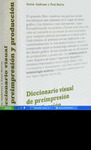 DICCIONARIO VISUAL DE PREIMPRESIÓN Y PRODUCCIÓN