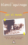 POR EL MUNDO