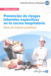 PREVENCION DE RIESGOS LABORALES ESPECIFICOS EN LA COCINA HOSPITALARIA
