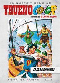 CAPITAN TRUENO COLOR 4: LA OLA IMPLACABLE Y OTRAS AVENTURAS