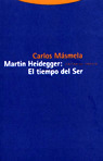 MARTIN HEIDEGGER: TIEMPO DEL SER