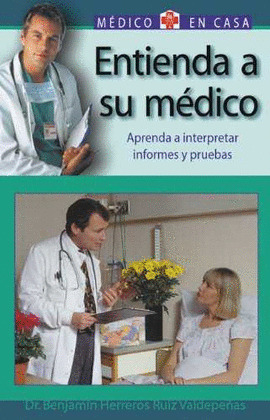 ENTIENDA A SU MEDICO