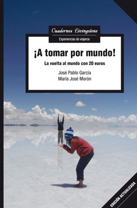¡A TOMAR POR MUNDO!