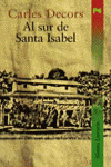 AL SUR DE SANTA ISABEL