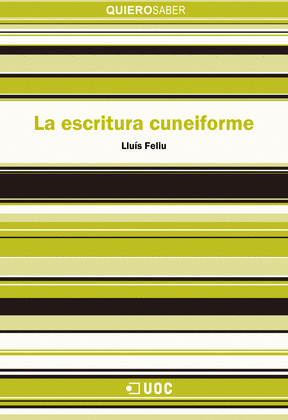 LA ESCRITURA CUNEIFORME
