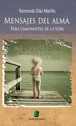MENSAJES DEL ALMA