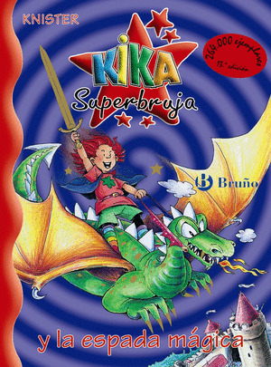 KIKA SUPERBRUJA Y LA ESPADA MAGICA