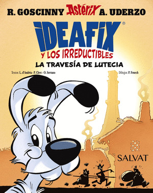TRAVESÍA DE LUTECIA, LA (IDEAFIX Y LOS IRREDUCTIBLES)