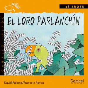 EL LORO PARLANCHIN