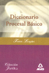 DICCIONARIO PROCESAL BASICO