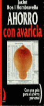 AHORRO CON AVARICIA