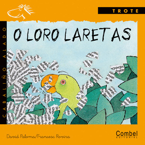 O LORO LARETAS