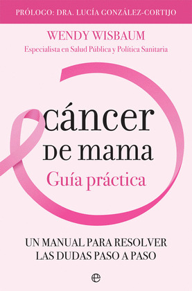 CÁNCER DE MAMA. GUÍA PRÁCTICA