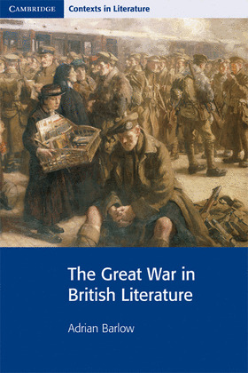 THE GREAT WAR IN BRITISH LITERATURE