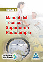 1. MODULO. MANUL DEL TECNICO SUPERIOR EN RADIOTERAPIA