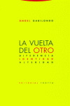 VUELTA DEL OTRO, LA