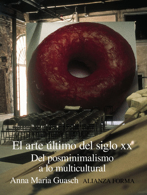 EL ARTE ULTIMO DEL SIGLO XX