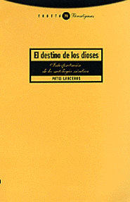 EL DESTINO DE LOS DIOSES