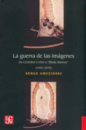GUERRA DE LAS IMAGENES, LA