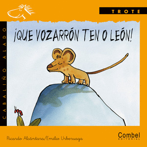 VOZARRON TE O LEON-TROTE-MAN