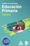 CUERPO DE MAESTROS, EDUCACIÓN PRIMARIA. TEMARIO