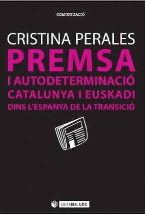 PREMSA I AUTODETERMINACIÓ