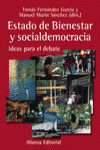 ESTADO DE BIENESTAR Y SOCIALDEMOCRACIA: IDEAS PARA EL DEBATE