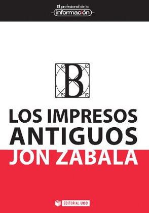 IMPRESOS ANTIGUOS, LOS