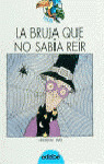 BRUJA QUE NO SABIA REIR