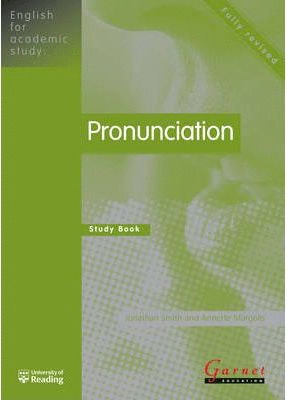 PRONUNCIATION. STUDY BOOK. ENGLISH FOR ACADEMIC STUDY