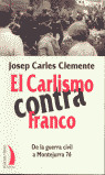 EL CARLISMO CONTRA FRANCO