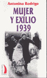 MUJER Y EXILIO 1939