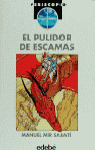 PULIDOR DE ESCAMAS EL