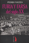 FURIA Y FARSA DEL SIGLO XX