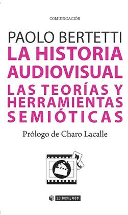 HISTORIA AUDIOVISUAL, LA